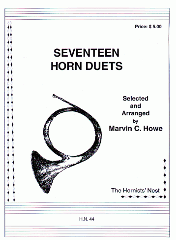 Seventeen Horn Duets Selected and Arranged by Marvin C. Howe