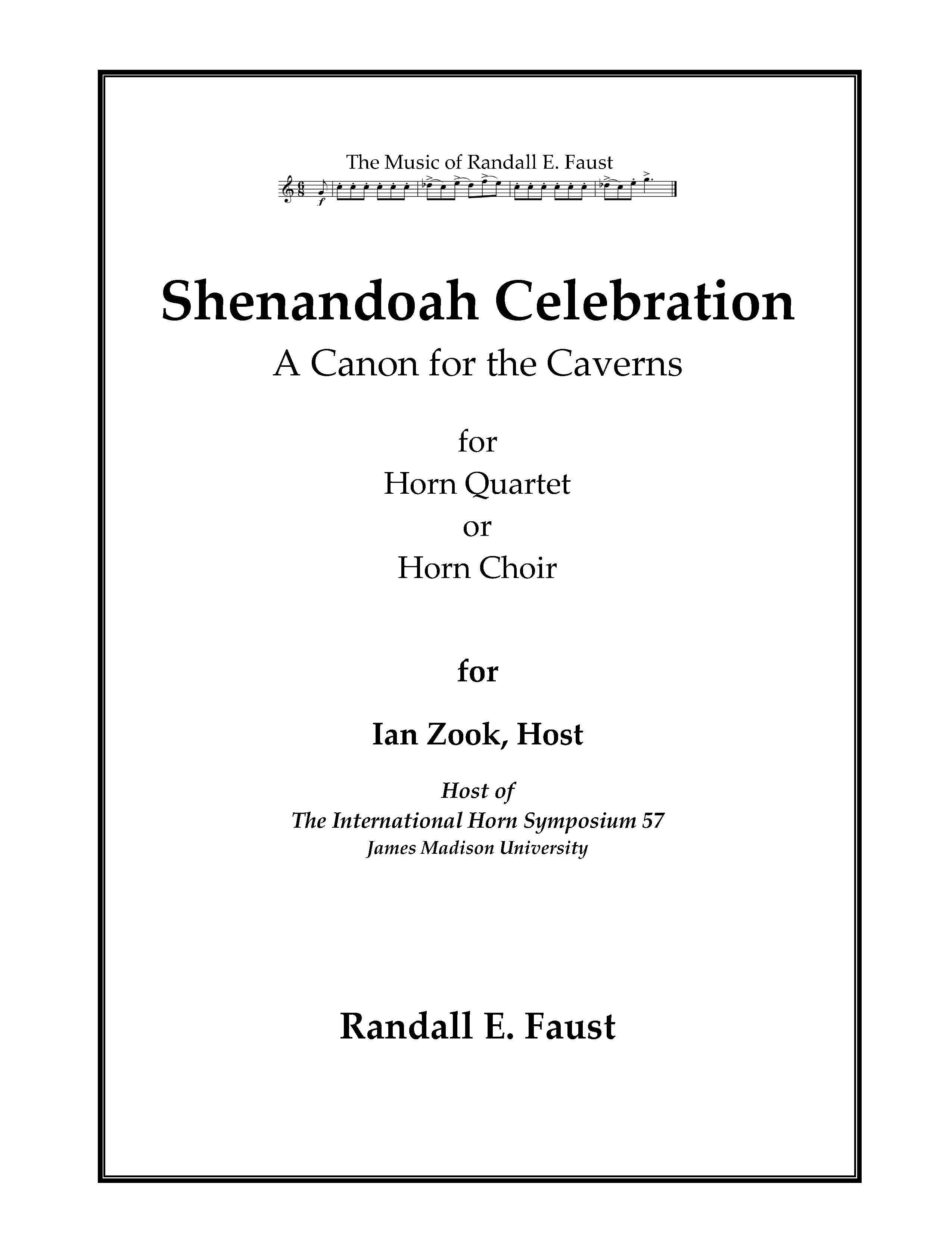 Shenandoah Celebration A Canon for the Caverns for Horn Quartet or Horn Choir by Randall E. Faust (2025) 