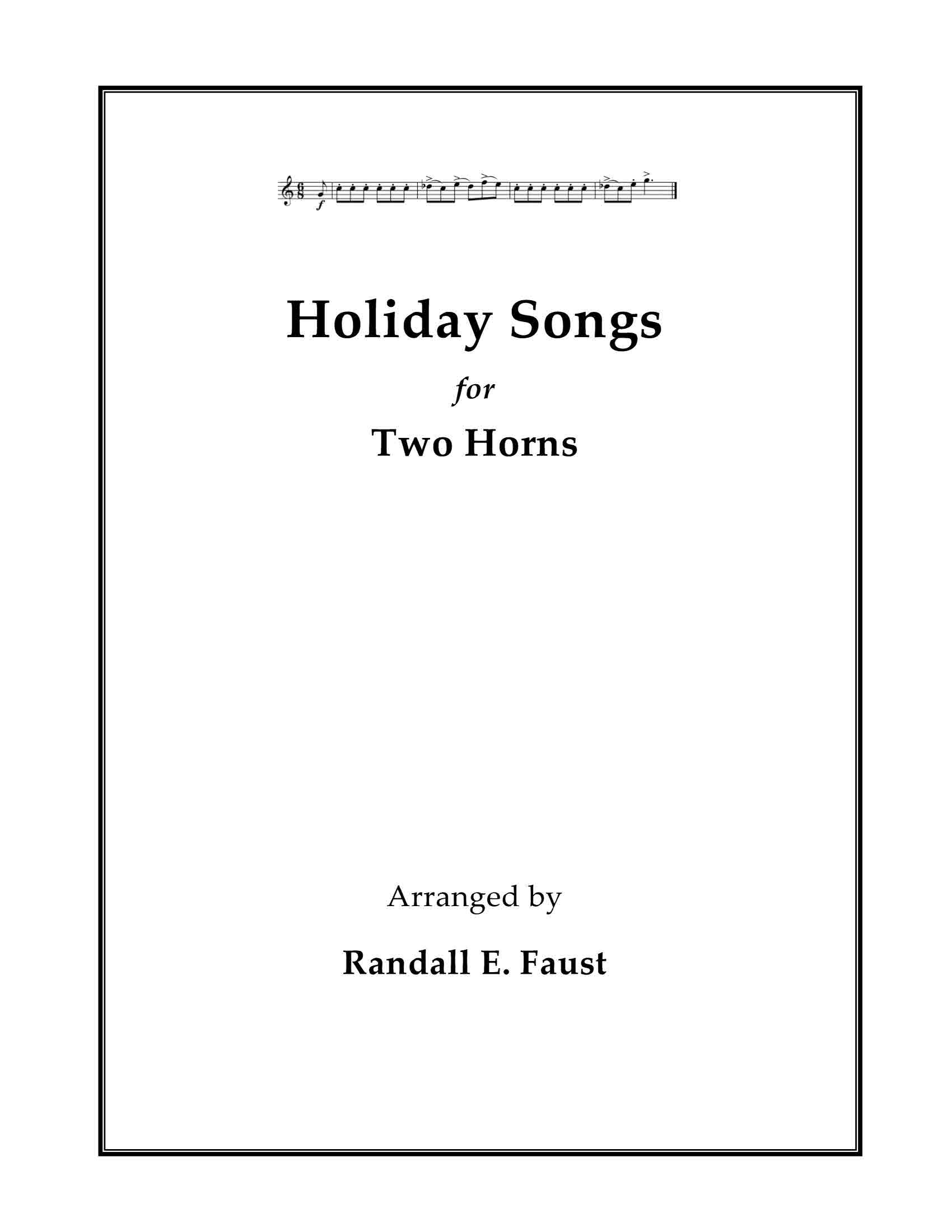 Randall Faust's - Holiday Songs for Two Horns  (2022) Arranged by Randall Faust  - PDF Download