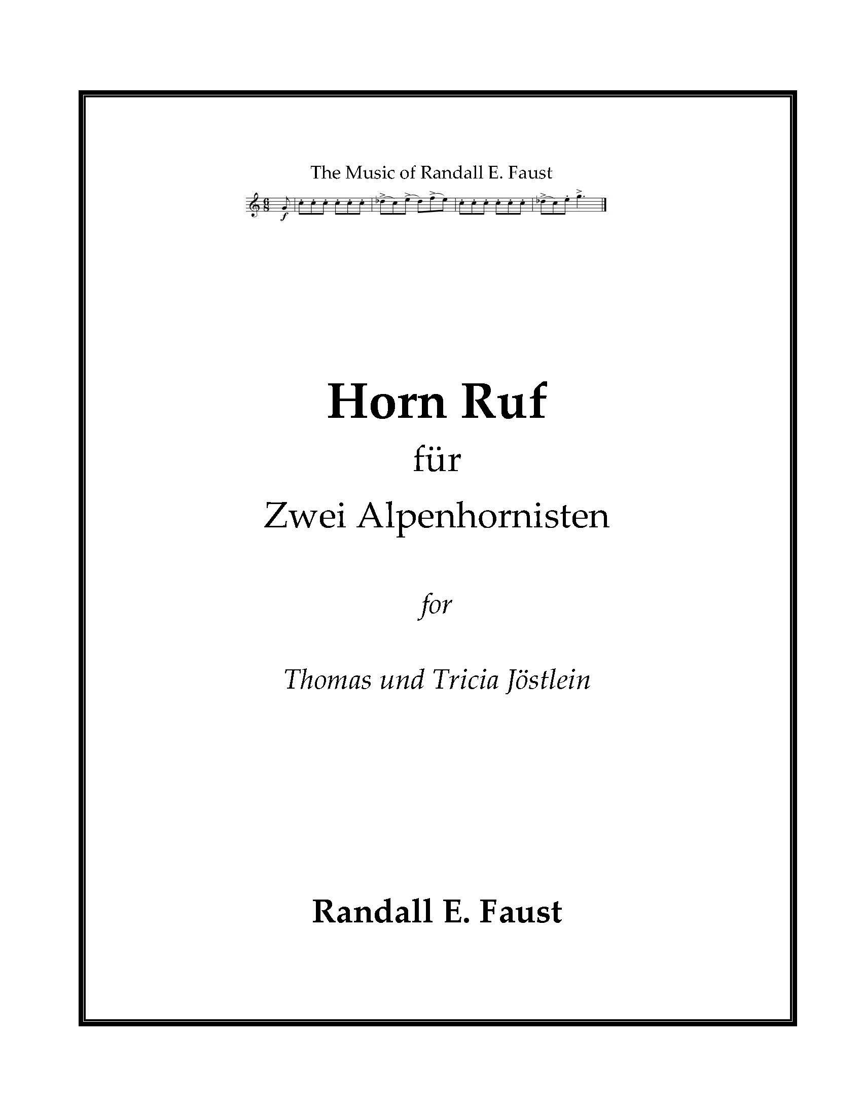 Horn Ruf für Zwei Alpenhornisten by Randall E. Faust (2022) - Ship to Me