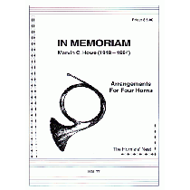 In Memoriam Marvin C. Howe (1918-1994) for Horn Quartet