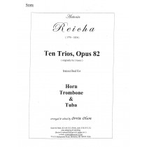 Ten Trios, Opus 82 for Horn, Trombone, and Tuba by Antonin Reicha