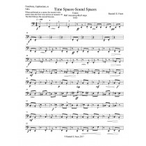 Time Spaces/Sound Spaces - TROMBONE, EUPHONIUM, TUBA