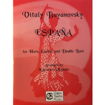 Espana for Horn, Guitar and Double Bass by Vitaly Buyanovsky arranged by Kazimierz Machala