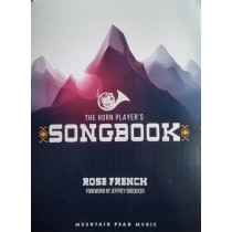 The Horn Player's Songbook by Rose French