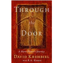 Through the Door: A Horn-Player's Journey by Dave Krehbiel