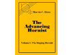 The Advancing Hornist, Volume I: The Singing Hornist by Marvin C. Howe, Edited by Randall E. Faust